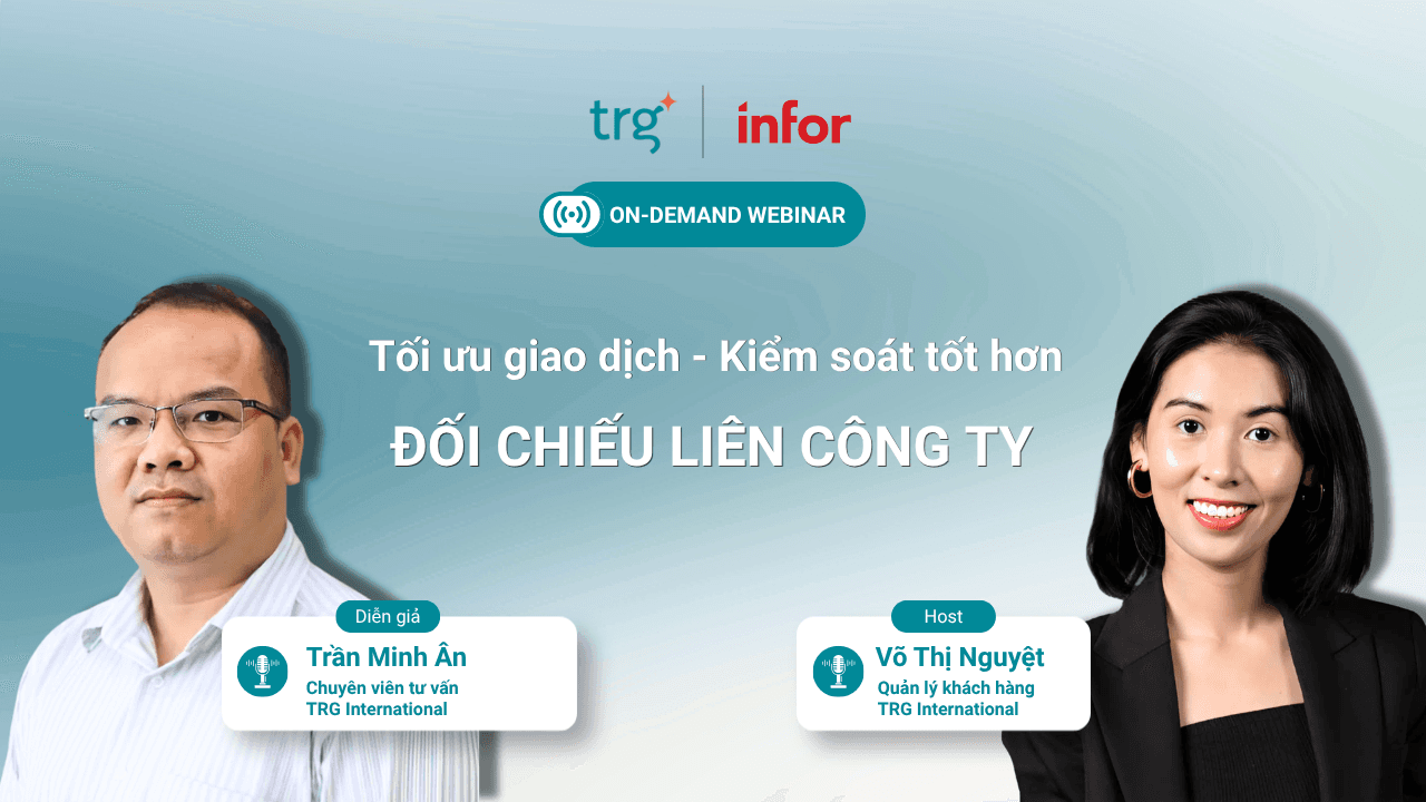 Đối chiếu liên công ty: Tối ưu giao dịch – Kiểm soát tốt hơn