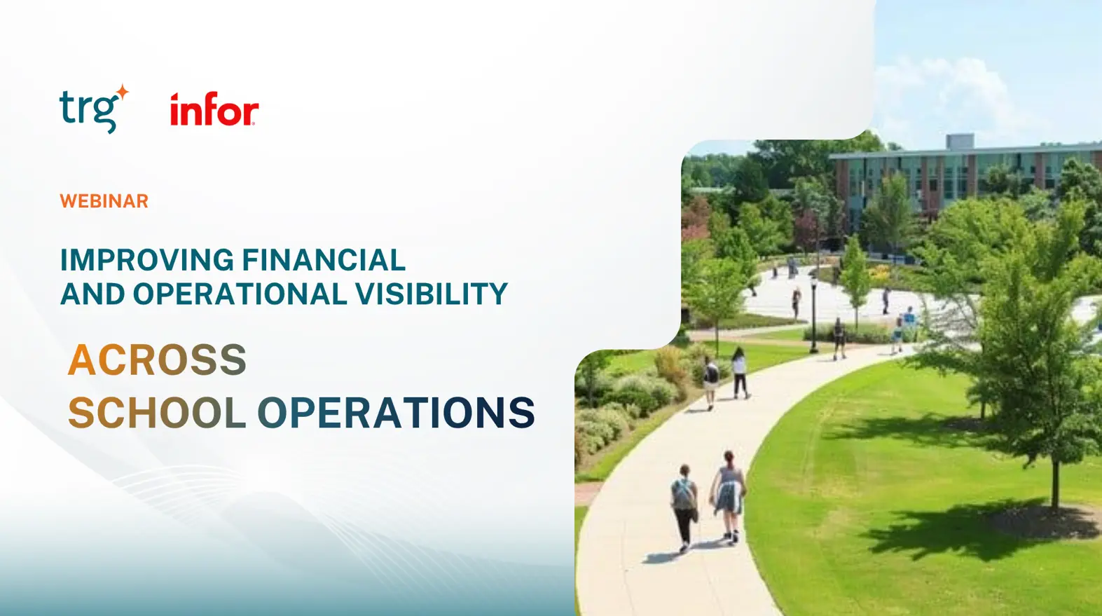 Improving Financial and Operational Visibility Across School Operations